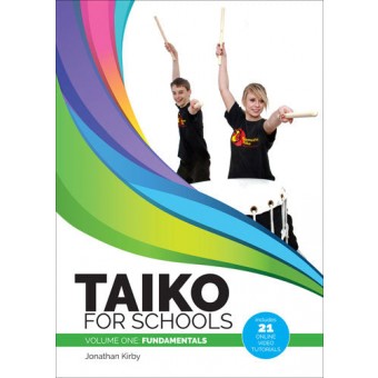 Percussion Plus PP4107 Taiko for Schools - Volume One - Fundamentals